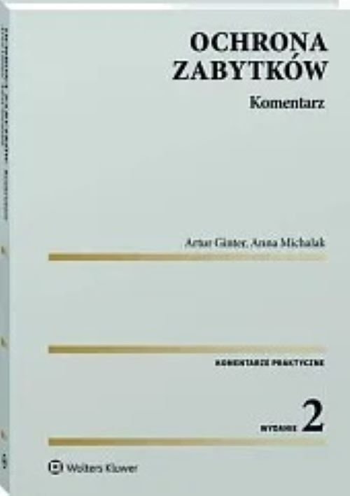 Ochrona zabytków Komentarz