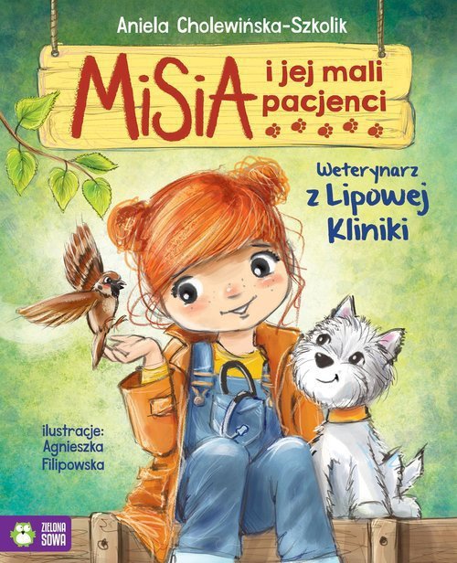 Misia i jej mali pacjenci Weterynarz z Lipowej Kliniki