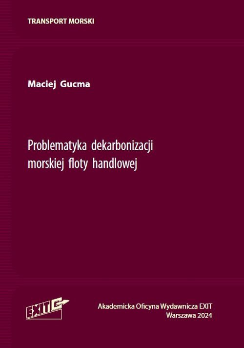 Problematyka dekarbonizacji morskiej floty handlowej