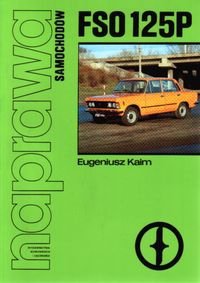 Naprawa samochodów FSO 125P