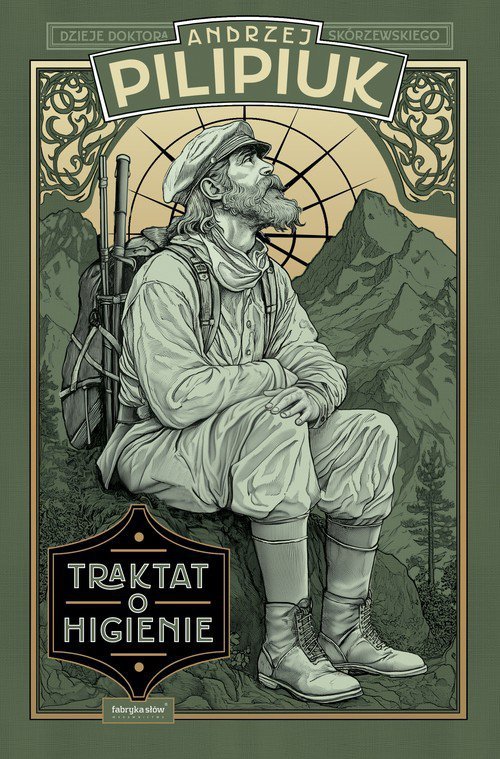 Traktat o higienie Z dziejów dra Skórzewskiego
