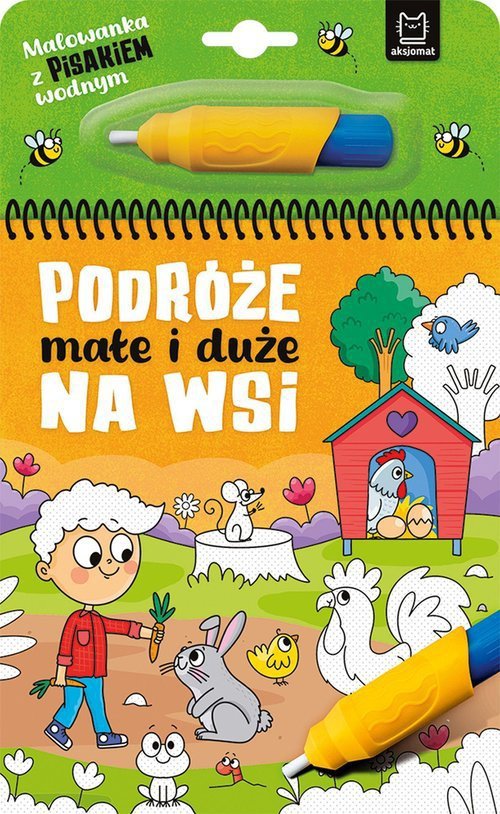 Malowanka z pisakiem wodnym Podróże małe i duże Na wsi