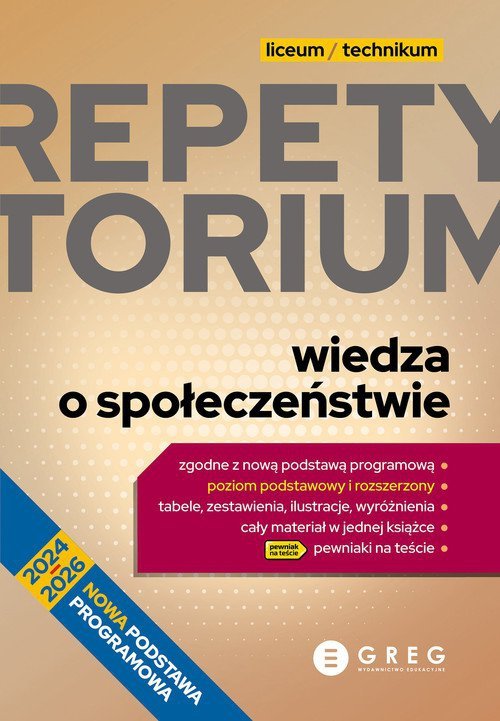 Repetytorium - liceum/technikum - wiedza o społeczeństwie - 2024-2026