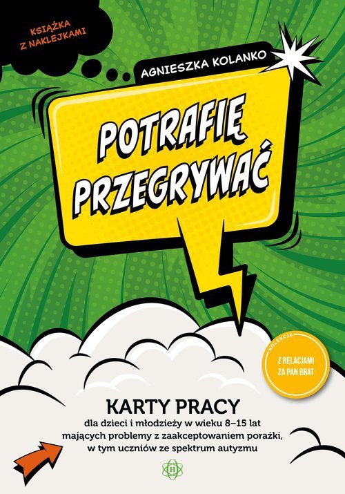 Potrafię przegrywać Karty pracy dla dzieci i młodzieży w wieku 8−15 lat