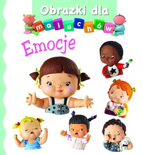 Obrazki dla maluchów. Emocje