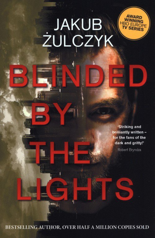 Blinded by The Lights