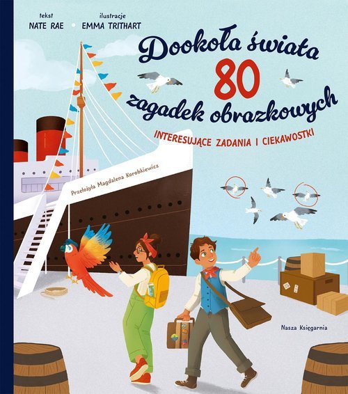 Dookoła świata 80 zagadek obrazkowych
