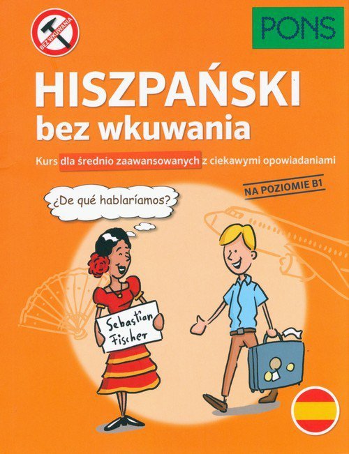 Hiszpański bez wkuwania PONS