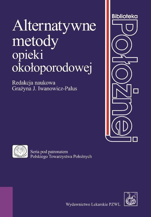 Alternatywne metody opieki okołoporodowej