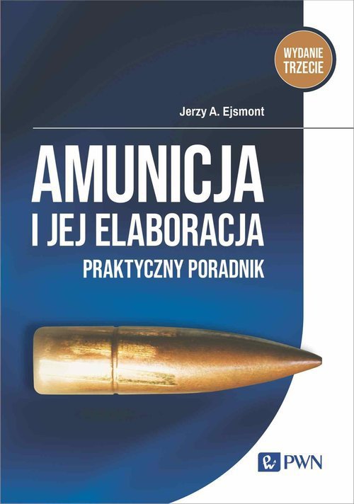 Amunicja i jej elaboracja