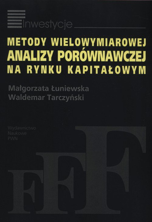 Metody wielowymiarowej analizy porównawczej na rynku kapitałowym