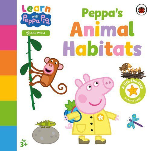 Learn with Peppa: Peppa&#039;s Animal Habitats