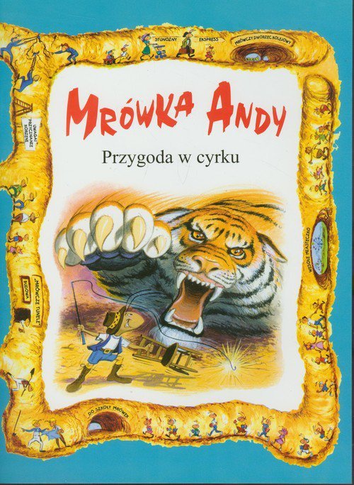 Mrówka Andy Przygoda w cyrku