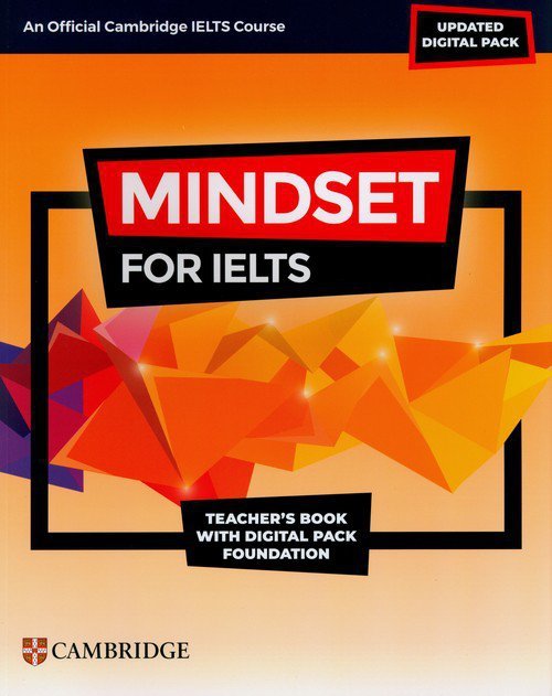 Mindset for IELTS with Updated Digital Pack Foundation Teacher&#039;s Book with Digital Pack