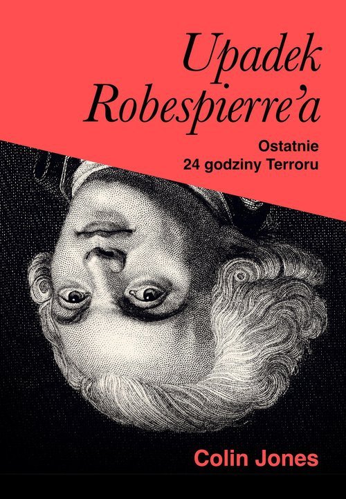 Upadek Robespierre&#039;a.