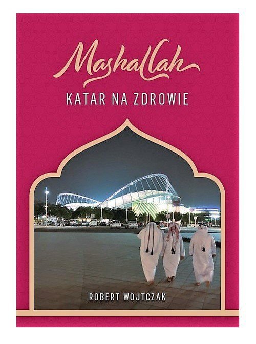 Mashallah Katar na zdrowie