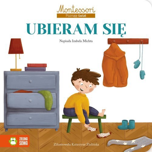 Montessori Poznaję świat Ubieram się