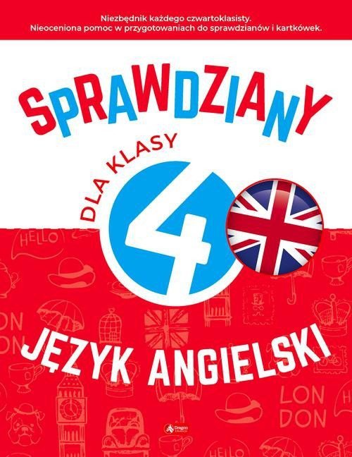 Sprawdziany dla klasy 4 Język angielski