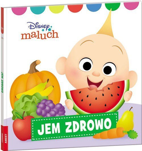 Disney maluch Jem zdrowo
