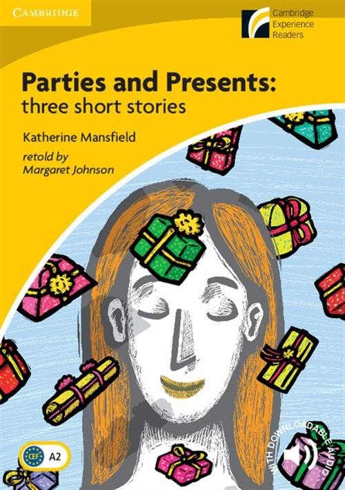 Parties and Presents: Three Short Stories