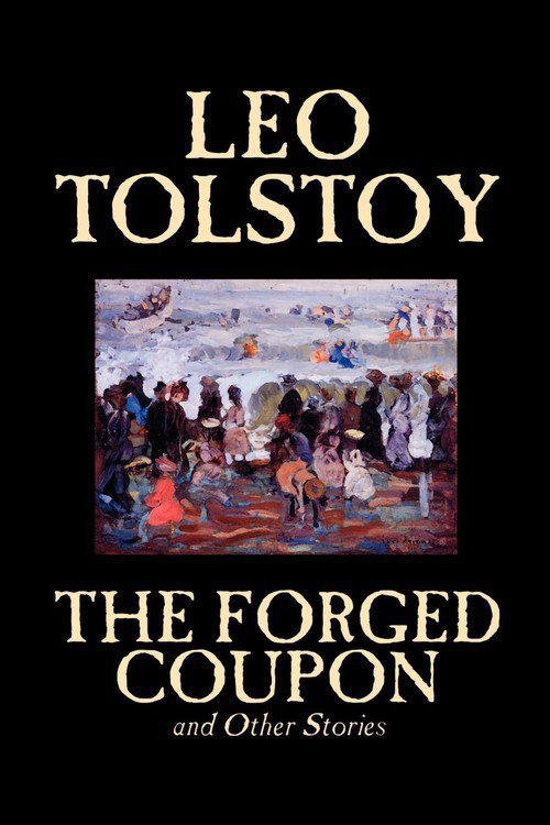 The Forged Coupon and Other Stories