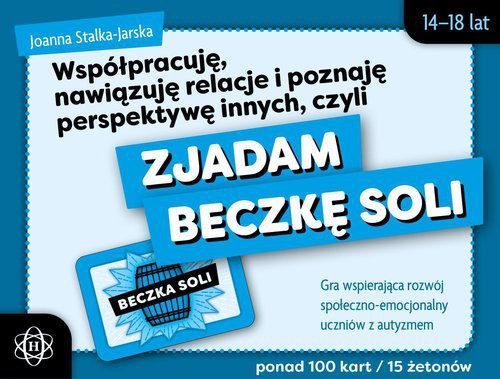 Zjadam beczkę soli Współpracuję nawiązuję relacje i poznaję perspektywę innych