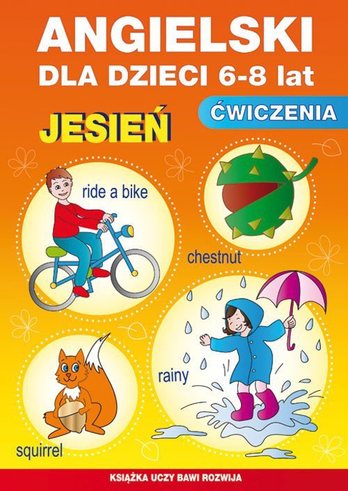 Angielski dla dzieci 6-8 lat Ćwiczenia Jesień