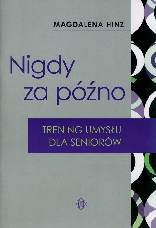 Nigdy za późno