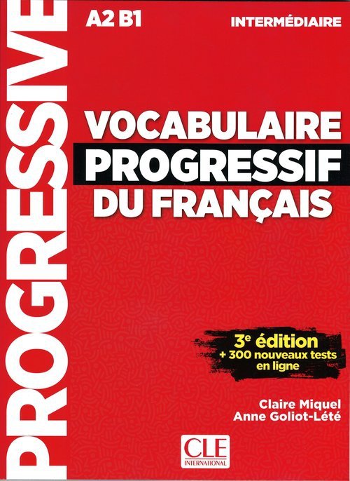 Vocabulaire progressif intermediare livre +CD3ed A2 B1