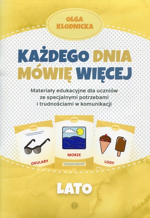 Każdego dnia mówię więcej Lato