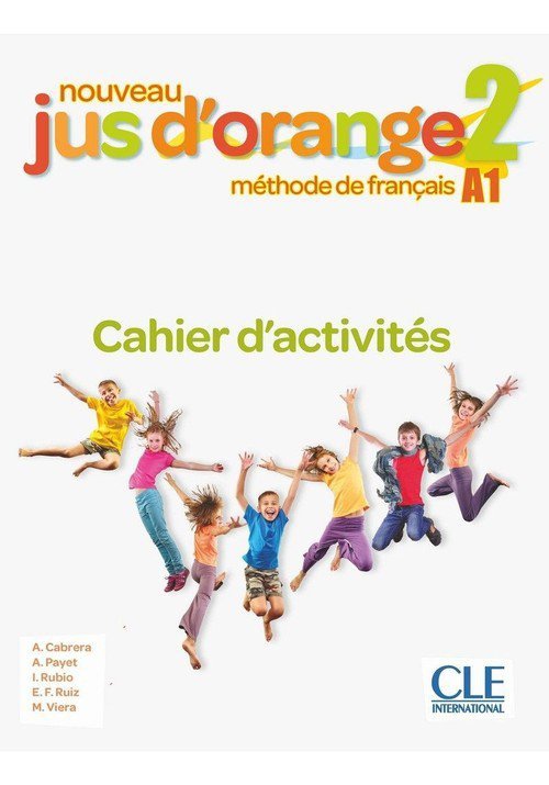 Jus d&#039;orange nouveau 2 A1 Ćwiczenia