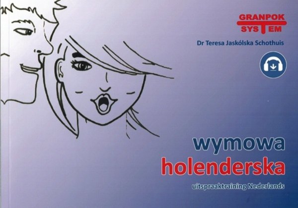 Wymowa holenderska (Książka + MP3 do pobrania)