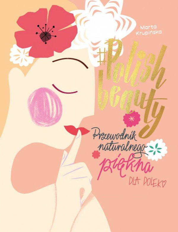 #polish beauty przewodnik naturalnego piękna dla Polek