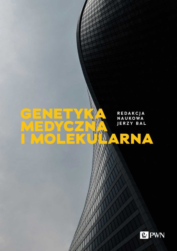 Genetyka medyczna i molekularna wyd. 2023