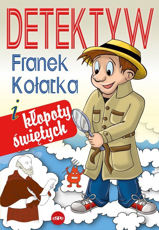Detektyw Franek Kołatka i kłopoty świętych wyd. 2
