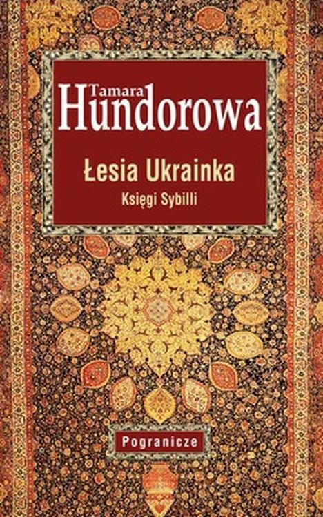 Łesia Ukrainka. Księgi Sybilli