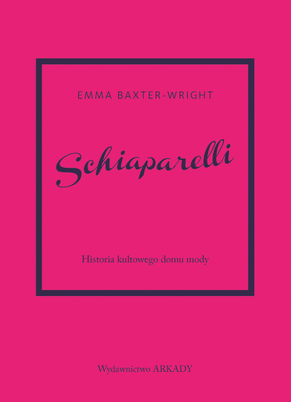 Schiaparelli. Historia kultowego domu mody