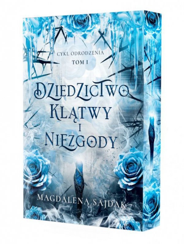 Dziedzictwo klątwy i niezgody. Cykl Odrodzenia. Tom 1 (ilustrowane brzegi)