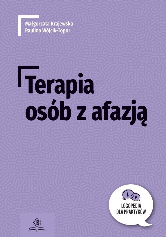 Terapia osób z afazją logopedia dla praktyków