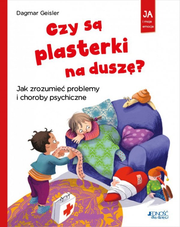 Czy są plasterki na duszę? Jak zrozumieć problemy i choroby psychiczne
