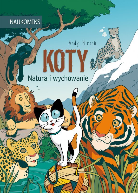 Koty - natura i wychowanie. Naukomiks wyd. 2025