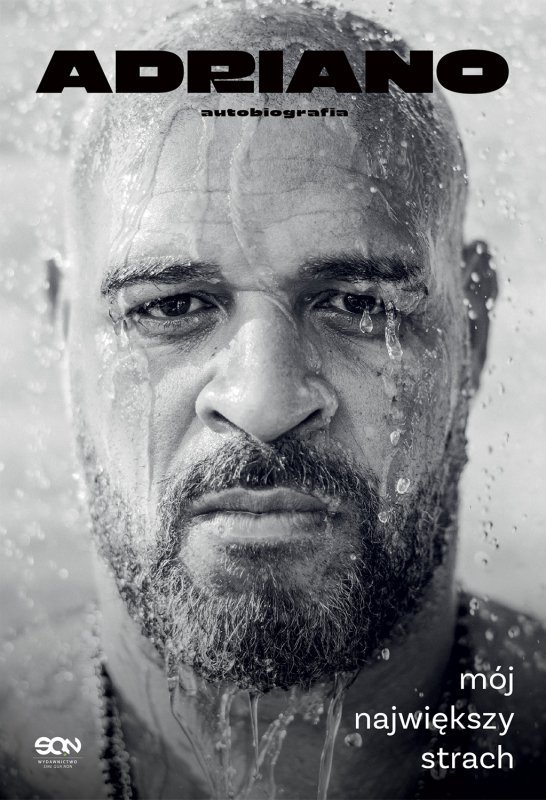 Adriano. Mój największy strach. Autobiografia