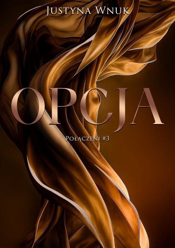 Opcja. Połączeni. Tom 3