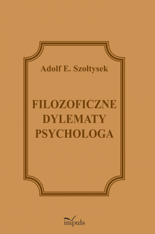 Filozoficzne dylematy psychologa