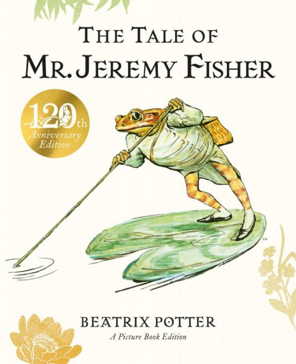 The Tale of Mr. Jeremy Fisher. Picture Book