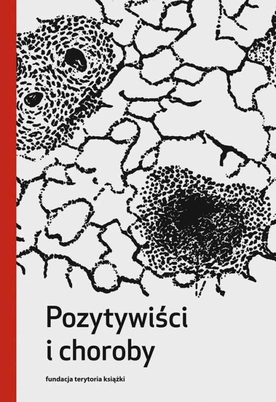 Pozytywiści i choroby