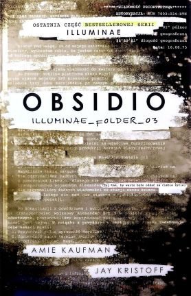 Obsidio_Folder_3. Illuminae. Tom 3