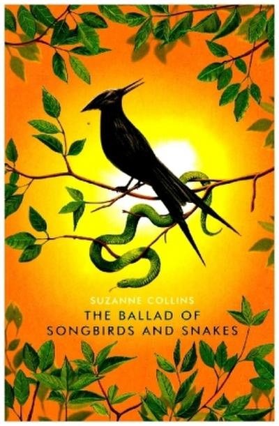 The Hunger Games. Prequel. The Ballad of Songbirds and Snakes. Deluxe edition