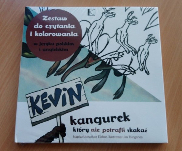 Kevin kangurek, który nie potrafił skakać. Zestaw do czytania i kolorowania w języku polskim i angielskim (3-6 lat)