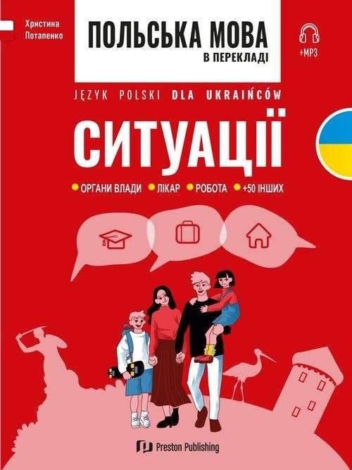 Język polski dla Ukraińców. Sytuacje + MP3